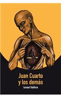 Juan Cuarto y los dema´s