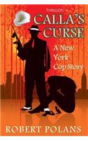 Thriller: Calla's Curse: A New York Cops Story