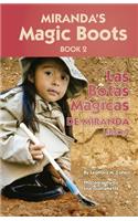 Miranda's Magic Boots Book 2: Las Botas Magicas de Miranda Libro 2(2 Magic Boots)