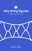 why string figures: an educational revolution(English)
