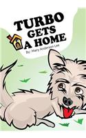 Turbo Gets A Home