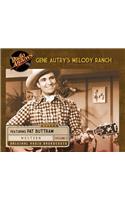 Gene Autry's Melody Ranch, Volume 2