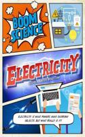 BOOM! Science: Electricity: (BOOM! Science)