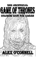 The Unofficial Game of Thrones Coloring Book for Adults