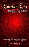 Vampire's Way to Psychic Self-Defense