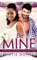 Be Mine