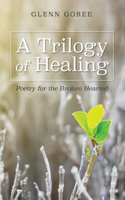 Trilogy of Healing