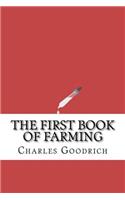The First Book of Farming