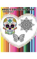 Adult Coloring Book 100 Pages: Beautiful Flowers, Mandalas, Animals and Skull Designs