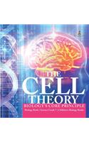 The Cell Theory Biology's Core Principle Biology Book Science Grade 7 Children's Biology Books