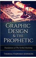 Graphic Design & The Prophetic