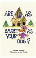Are You As Smart As Your Dog?