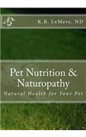 Pet Nutrition and Naturopathy