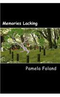 Memories Lacking