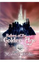 Return of the Golden Age