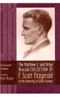 Matthew J. and Arlyn Bruccoli Collection of F. Scott Fitzgerald at the University of South Carolina
