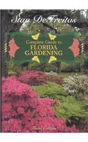 Complete Guide to Florida Gardening