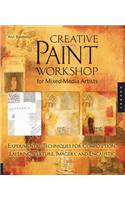 Creative Paint Workshop for Mixed-Media Artists