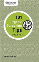 101 Organic Gardening Tips