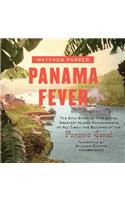 Panama Fever