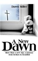 A New Dawn