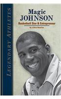 Magic Johnson: Basketball Star & Entrepreneur