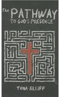 Pathway to God's Presence