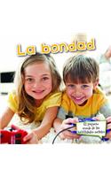 La Bondad (Sharing)