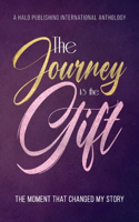 Journey is the Gift