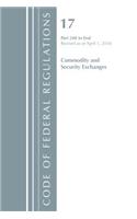 Code of Federal Regulations, Title 17 Commodity and Securities Exchanges 240-End, Revised as of April 1, 2018: (Code of Federal Regulations, Title 17 Commodity and Securities Exchanges)
