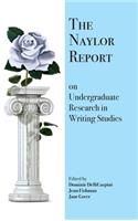 Naylor Report on Undergraduate Research in Writing Studies