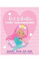 Valentine Activity Book Cute Mermaids For Kids-Coloring Pages-Journaling-Doodling