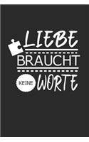 Liebe Braucht Keine Worte