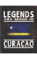 Legends Are Made In Curacao: Customized Gift for Curaaoan Coworker Undated Planner Daily Weekly Monthly Calendar Organizer Journal