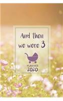 And then we were 3 &#448; Weekly Planner Organizer Diary Agenda