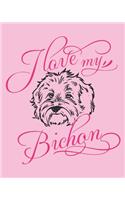 I Love My Bichon