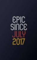 Epic Since July 2017