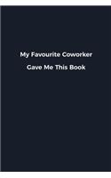 My Favourite Coworker Gave Me This Book