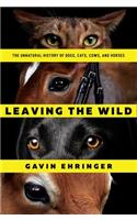 Leaving the Wild