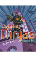 Coloring Ninjas (A Coloring Book)