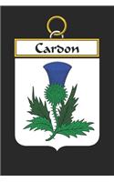 Cardon: Cardon Coat of Arms and Family Crest Notebook Journal (6 x 9 - 100 pages)