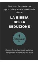 La bibbia della seduzione