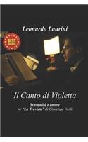 Canto Di Violetta: Sensualità E Amore