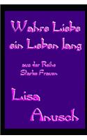 Wahre Liebe - ein Leben lang