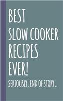 Best Slow Cooker Recipes Ever