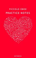 Piccolo oboe Practice Notes: Red Heart Shaped Musical Notes Dancing Notebook for Serious Dance Lovers - 6"x9" 100 Pages Journal(353 Instrument Book)
