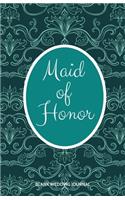 Maid of Honor Small Size Blank Journal-Wedding Planner&To-Do List-5.5"x8.5" 120 pages Book 2: Notebook for Planning Scheduling Organizing- Writing Wedding Notes Thoughts Ideas Reminders-Gift for Bride-to-Be Engagement Gift Bridal Party