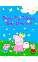 Peppa Pig Coloring Books Mess Free: Peppa Pig Coloring Books Mess Free, Peppa Pig Magic Coloring Book. 25 Pages - 8.5" x 11"