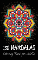 130 Mandalas Coloring Book for Adults