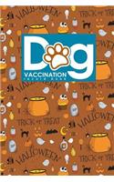 Dog Vaccination Record Book